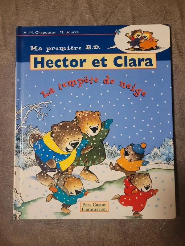 Ma premiere BD - Hector et Clara Père Castor Anne-Marie Chapouton